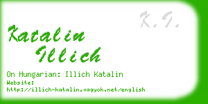 katalin illich business card